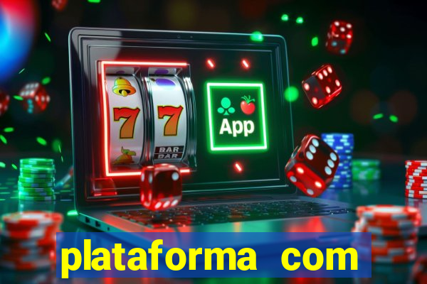 plataforma com bonus de cadastro fortune tiger